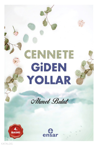 Cennete Giden Yollar