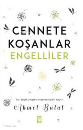 Cennete Koşanlar Engelliler