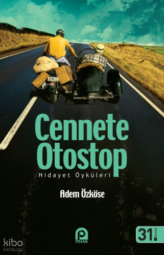 Cennete Otostop | benlikitap.com