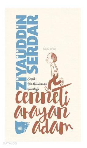 Cenneti Arayan Adam | benlikitap.com