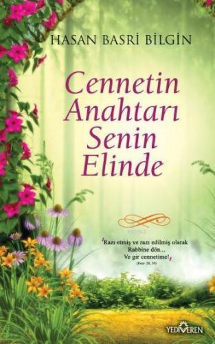 Cennetin Anahtarı Senin Elinde | benlikitap.com