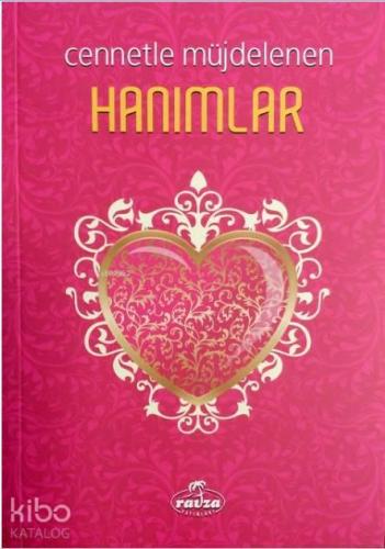 Cennetle Müjdelenen Hanımlar