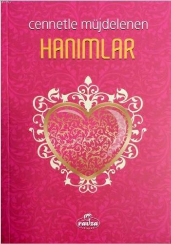 Cennetle Müjdelenen Hanımlar