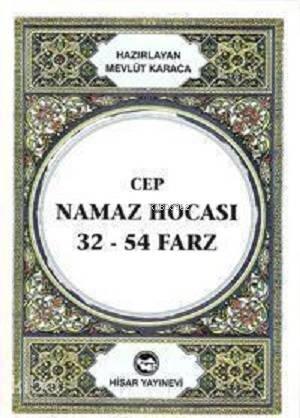 Cep Namaz Hocası 32-54 Farz