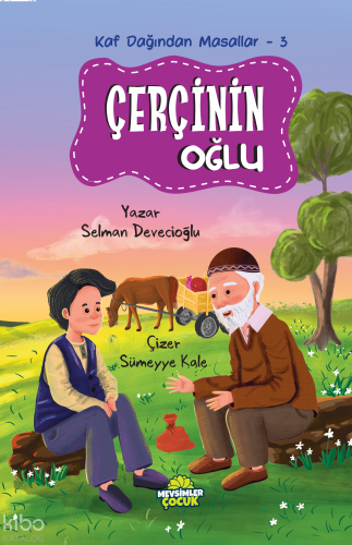Çerçinin Oğlu;Kaf Dağından Masallar-3