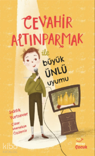 Cevahir Altınparmak İle Büyük Ünlü Uyumu | benlikitap.com