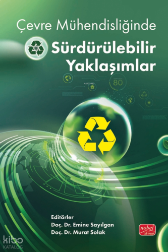 Çevre Mühendisliğinde Sürdürülebilir Yaklaşımlar