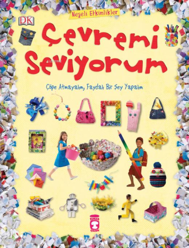 Çevremi Seviyorum; Neşeli Etkinlikler, 4+ Yaş