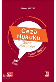 Ceza Hukuku Genel Hükümler Temel Bilgiler