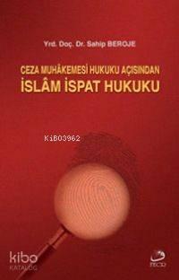 Ceza Mahkemesi Hukuku Açısından| İslam İspat Hukuku | benlikitap.com