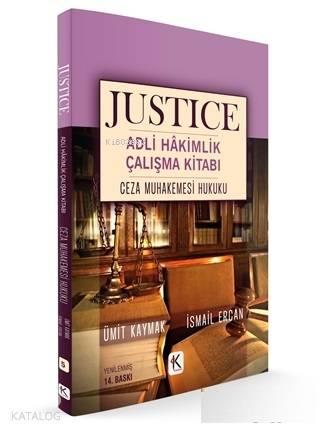 Ceza Muhakemesi Hukuku - Justice Adli Hakimlik Çalışma Kitabı | benlik