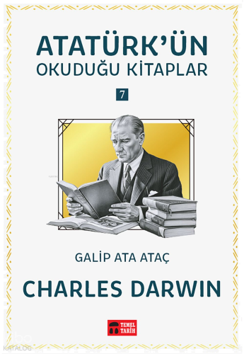 Charles Darwin; Atatürk'ün Okuduğu Kitaplar 7