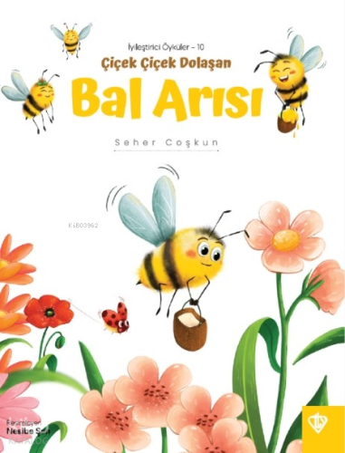 Çiçek Çiçek Dolaşan Bal Arısı | benlikitap.com