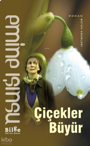 Çiçekler Büyür | benlikitap.com