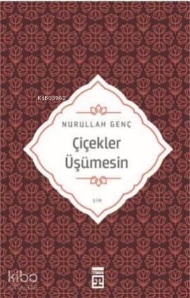 Çiçekler Üşümesin | benlikitap.com