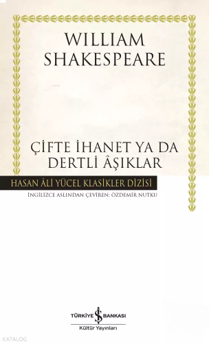 Çifte İhanet Ya Da Dertli Aşıklar | benlikitap.com