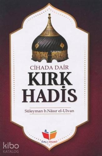 Cihada Dair Kırk Hadis