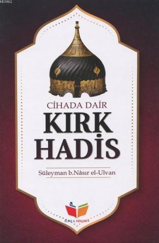Cihada Dair Kırk Hadis