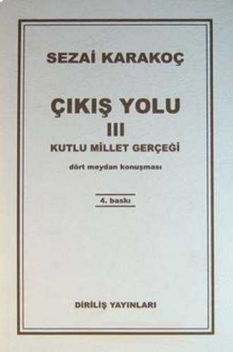 Çıkış Yolu III