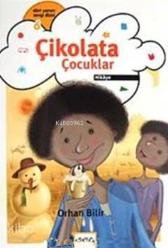 Çikolata Çocuklar | benlikitap.com