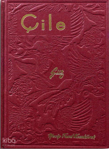 Çile (Hatıra Baskı) - Ciltli | benlikitap.com