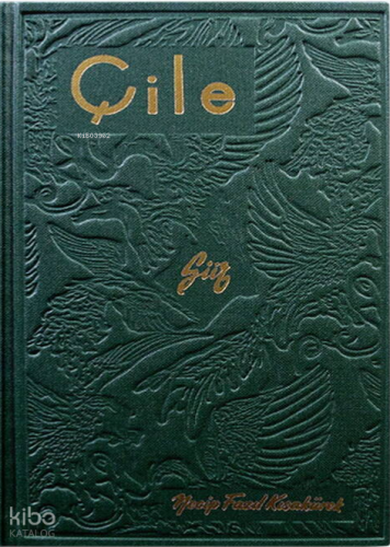Çile (Hatıra Baskı) - Ciltli | benlikitap.com