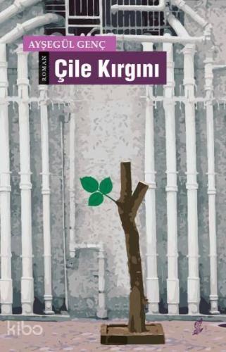 Çile Kırgını