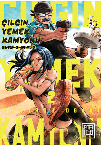 Çılgın Yemek Kamyonu 2