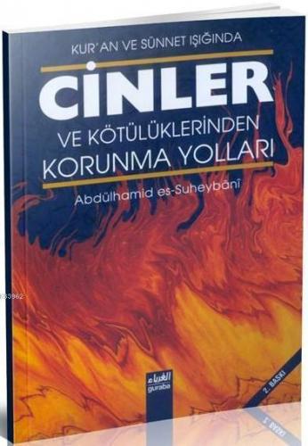 Cinler ve Kötülüklerden Korunma Yolları; Kur'an ve Sünnet Işığında