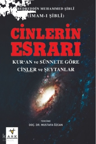 Cinlerin Esrarı -Kur’ân ve Sünnete Göre Cinler ve Şeytanlar