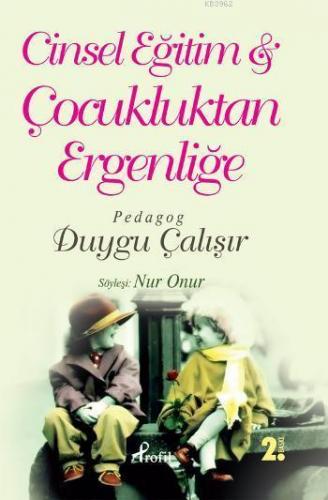 Cinsel Eğitim & Çocukluktan Ergenliğe