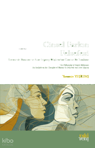 Cinsel Farkın Felsefesi