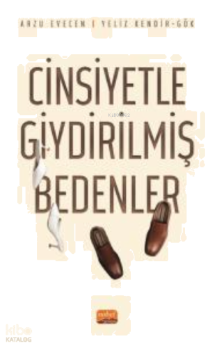 Cinsiyetle Giydirilmiş Bedenler