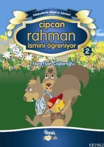 Cipcan Rahman İsmini Öğreniyor 2