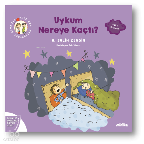 Çıtı ile Pıtı’nın Maceraları: Uykum Nereye Kaçtı!