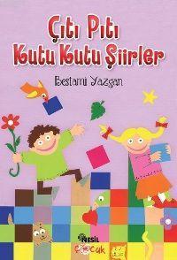 Çıtı Pıtı Kutu Kutu Şiirler | benlikitap.com