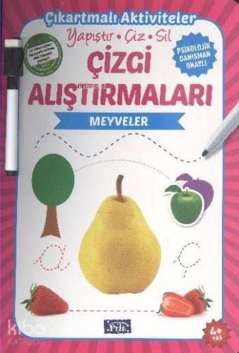 Çizgi Alıştırmaları - Meyveler; Yapıştır - Çiz - Sil | benlikitap.com