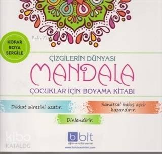 Çizgilerin Dünyası - Mandala Çocuklar İçin Boyama Kitabı