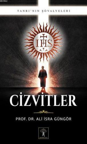 Cizvitler; Tanrı'nın Şövalyeleri | benlikitap.com