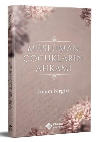 Müslüman Çocukların Ahkamı | benlikitap.com