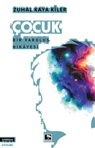 Çocuk - Bir Varoluş Hikayesi