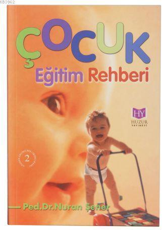 Çocuk Eğitim Rehberi | benlikitap.com