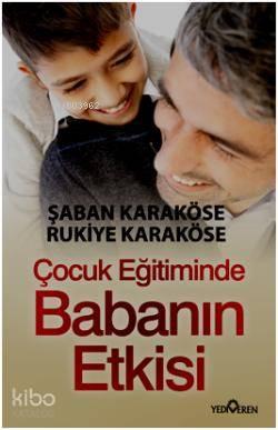 Çocuk Eğitiminde Babanın Etkisi | benlikitap.com