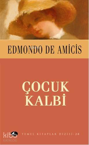 Çocuk Kalbi (Cep Boy) | benlikitap.com