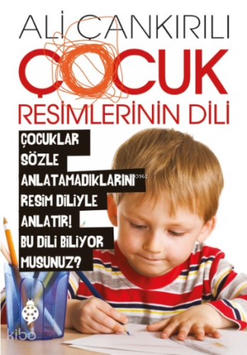 Çocuk Resimlerinin Dili | benlikitap.com