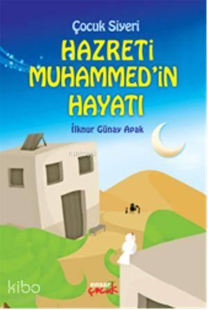 Çocuk Siyeri Hazreti Muhammedin Hayatı | benlikitap.com