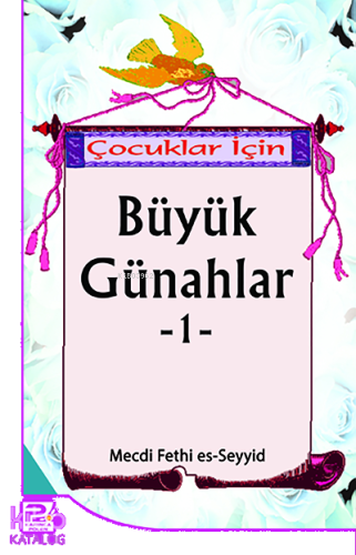 Çocuklar İçin Büyük Günahlar-1