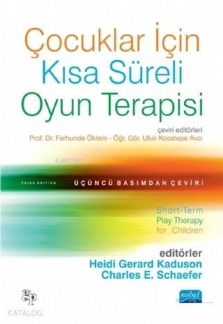 Çocuklar İçin Kısa Süreli Oyun Terapisi
