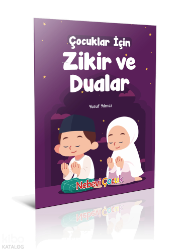 Çocuklar için Zikir Ve Dualar