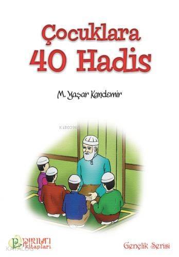 Çocuklara Kırk Hadis